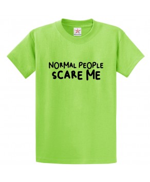 Normal People Scare Me Classic Unisex Kids and Adults T-Shirt For Serial Killer Documentary Fans